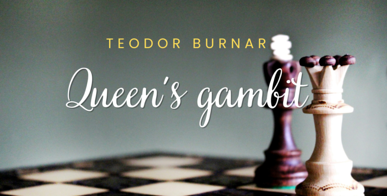 Teodor Burnar - Queen's gambit_poezie de dragoste_cover